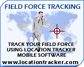 Track Your Field Force Using Location Tracker Mobile Software